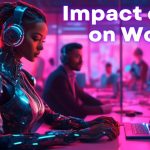 AI’s Impact on the Future of Work: Transformations, Trends, and Insights
